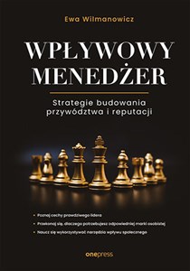 Picture of Wpływowy menedżer Strategie budowania przywództwa i reputacji