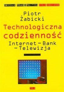 Obrazek Technologiczna codzienność Internet Bank Telewizja