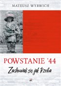 Książka : Powstanie ... - Mateusz Wyrwich