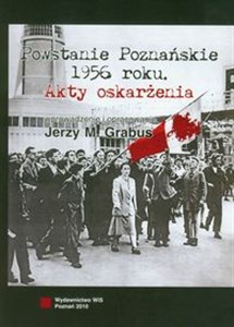 Picture of Powstanie Poznańskie 1956 Akty oskarżenia