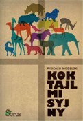 Koktajl mi... - Ryszard Modelski -  foreign books in polish 