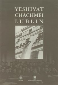 Picture of Yeshivat Chachmei Lublin Uczelnia Mędrców Lublina. Wydanie anglojęzyczne.