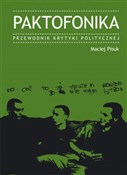 Paktofonik... - Maciej Pisuk -  Polish Bookstore 