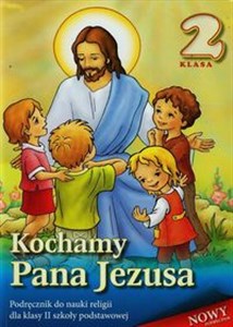 Picture of Kochamy Pana Jezusa 2 Podręcznik Szkoła podstawowa