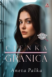 Obrazek Cienka granica Większe litery