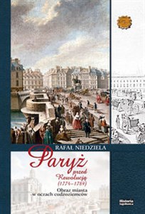 Picture of Paryż przed rewolucją (1774-1789)