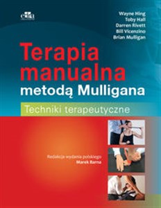 Picture of Terapia manualna metodą Mulligana Techniki terapeutyczne