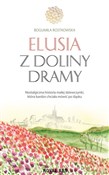 Polska książka : Elusia z d... - Bogumiła Rostkowska