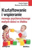 polish book : Kształtowa... - Aneta Jegier, Bożena Kurelska