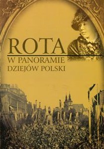 Picture of Rota W panoramie dziejów Polski
