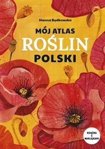 Obrazek Mój atlas roślin Polski