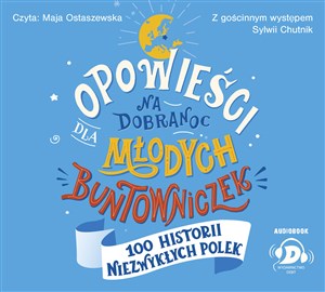 Picture of [Audiobook] Opowieści na dobranoc dla młodych buntowniczek 100 historii niezwykłych Polek