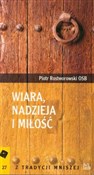Wiara, nad... - Piotr Rostworowski -  books from Poland