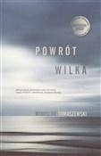 Zobacz : Powrót Wil... - Mirosław Tomaszewski