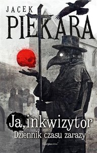 Picture of Ja, Inkwizytor. Dziennik czasu zarazy
