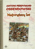 Najwyższy ... - Antoni Ferdynand Ossendowski -  foreign books in polish 