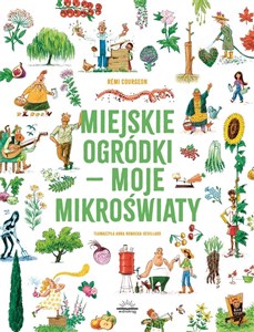 Picture of Miejskie ogródki - moje mikroświaty