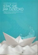 Stać się j... - Agnieszka Janiak -  books from Poland