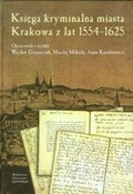 Księga kry... - Wacław Uruszczak, Maciej Mikuła, Karabowicz -  Polish Bookstore 