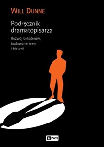 Picture of Podręcznik dramatopisarza Rozwój bohaterów, budowanie scen i historii.