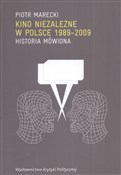 Kino nieza... - Piotr Marecki -  books from Poland