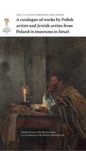 Picture of A catalogue of works by Polish artists and Jewish artists from Poland in museums in Israel