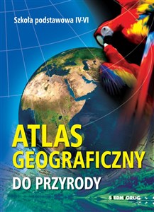 Obrazek Atlas geograficzny do przyrody klasa 4-6 Szkoła podstawowa