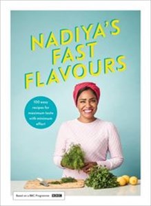 Obrazek Nadiya's fast flavours