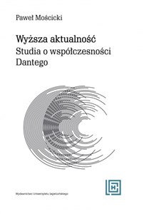 Picture of Wyższa aktualność Studia o współczesności Dantego