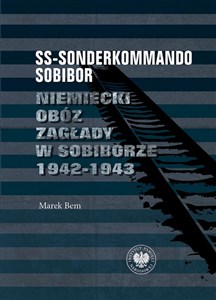 Picture of SS-Sonderkommando Sobibor Niemiecki obóz zagłady w Sobiborze 1942-1943