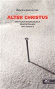 polish book : Alter Chri... - Zbigniew Kaźmierczak