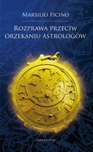 Obrazek Rozprawa przeciw orzekaniu astrologów