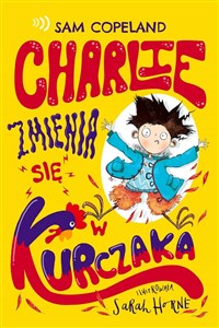 Obrazek Charlie zmienia się w kurczaka