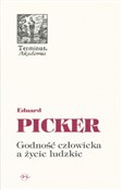 Godność cz... - Eduard Picker -  books from Poland