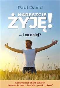 Picture of Nareszcie żyję! ...i co dalej? cz.2