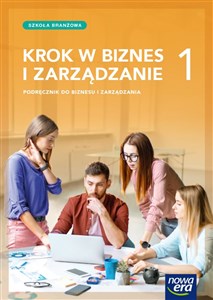 Picture of Krok w biznes i zarządzanie 1 Podręcznik Szkoła branżowa