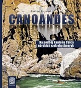 polish book : Canoandes ... - Andrzej Piętowski