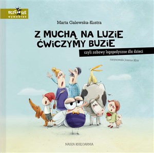 Picture of Z muchą na luzie ćwiczymy buzie, czyli zabawy