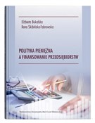 Zobacz : Polityka p... - Elżbieta Bukalska, Ilona Skibińska-Fabrowska