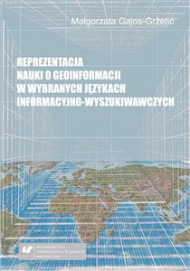 Picture of Reprezentacja nauki o geoinformacji w wybranych...