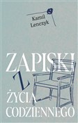 Zobacz : Zapiski z ... - Kamil Lenczyk