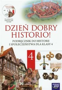 Obrazek Dzień dobry historio 4 Podręcznik z płytą CD Szkoła podstawowa