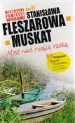 polish book : Most nad r... - Stanisława Fleszarowa-Muskat