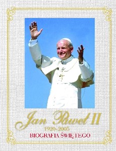 Obrazek Jan Paweł II 1920-2005 Biografia Świętego