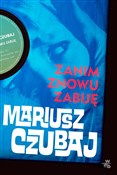 Zanim znow... - Mariusz Czubaj -  Polish Bookstore 