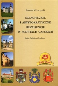 Picture of Szlacheckie i arystokratyczne rezydencje w Sudetach Czeskich Sudety Zachodnie i Środkowe