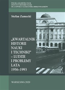 Picture of Kwartalnik Historii Nauki i Techniki - Ludzie i problemy Lata 1956–1993