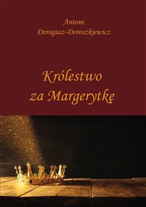 Picture of Królestwo za Margerytkę