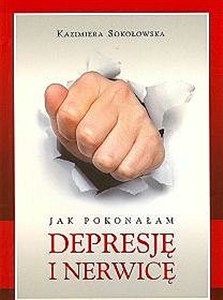 Picture of Jak pokonałam depresję i nerwicę