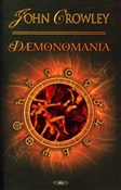 Demonomani... - John Crowley -  books in polish 